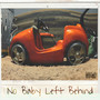 No Baby Left Behind (Deluxe Edition) [Explicit]