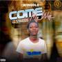 Come my way (Explicit)