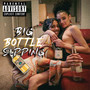 Big Bottle Sipping (Explicit)