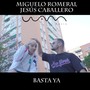 Basta Ya (Explicit)