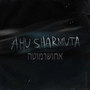 Ahu Sharmuta (אחושרמוטה) [Explicit]