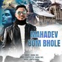 Mahadev Bom Bhole