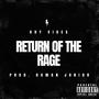 Return Of The Rage (Explicit)