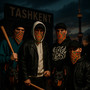 Tashkent (Explicit)
