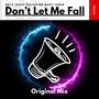 Don't Let Me Fall