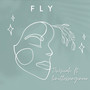 Fly (Explicit)