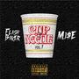 Cup of Noodles, Vol. I: What You Want (feat. Mu$e) [Explicit]