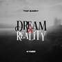 Dream＆Reality