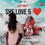 She Love 5 (Explicit)