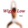 Wiggle Low