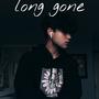 long gone (Explicit)