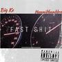 Fast **** (feat. Hunnidbanddre) [Explicit]