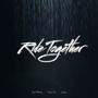 Ride Together (feat. Buggy & Trigga Dre) [Explicit]