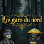 Les gars du nord (feat. SubzStyle, J-Wize & Mc Dieu) [Explicit]