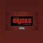 Bricks (Explicit)