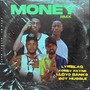 Money (RMX) [Explicit]