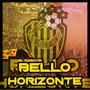 BELLO HORIZONTE (Explicit)