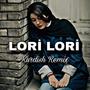 Kurdish _Lori Lori _ (Explicit)