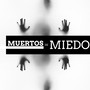 Muertos de Miedo - 25 Canciones que Aterrorizarán y Te Harán Ponerte Carne de Gallina