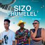 SIZO PHUMELELA (feat. QING THONA LEE   & JAY THE V8)