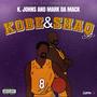 Kobe & Shaq (Explicit)