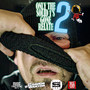 Only the Solid 1's Gone Relate, Vol. 2 (Explicit)