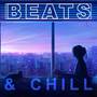 Beats & Chill