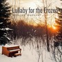 Lullaby for the Frozen