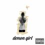 Demon Girl (trust Issues) [Explicit]