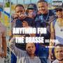 Anything for the brasse (Explicit)