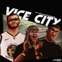 VICE CITY (Explicit)