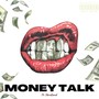 Money Talk (feat. HeroGawd) [Explicit]