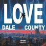 Love-Dale County (Explicit)