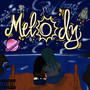 Melody (Explicit)