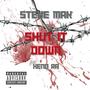 SHUT IT DOWN. (feat. Xeno Ra) [Explicit]