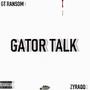 Gator Talk (feat. Zyraqq)