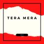 Tera Mera