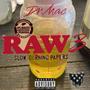 Raw 3 (Explicit)