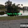 Chapter 2: New Life (Explicit)