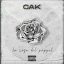 La Rosa De Papel (Explicit)