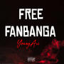 Free Fanbanga (Explicit)