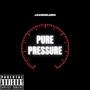 Pure Pressure (Explicit)