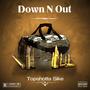 DOWN & OUT (Explicit)