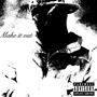 Make It Out (Explicit)