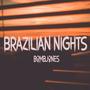 Brazilian Nights