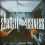 STRICTLY BUSINESS (Explicit)