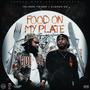 Food On My Plate (feat. EjMade.Em) [Explicit]