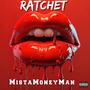 Ratchet (Explicit)