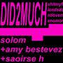 DID2MUCH (feat. Amy Bestevez & Saoirse H) [Explicit]