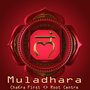 Muladhara (ChaKra First - Root Centre)